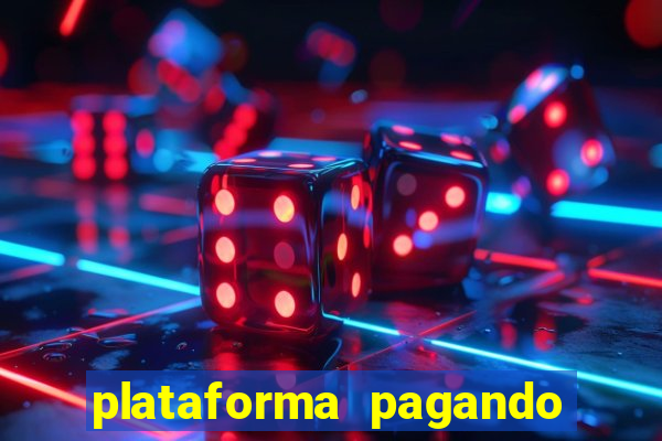 plataforma pagando no cadastro saque free